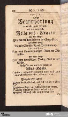 Num. XIX. Kurtze Beantwortung an etliche gute Freunde, auf vier sonderliche Religions-Fragen.