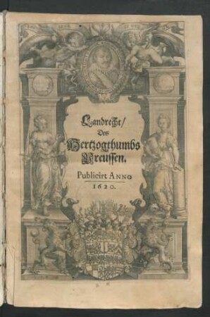 1: [Von dem Gerichtlichen Proceß inn Bürgerlichen Rechtssachen Erster Instantz/ und was demselbigen mehr anhengig]