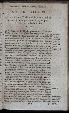 Consideratio VI. De vocatione Christiani hominis ad fidem, ejusque perseverantia, & perfectione necessaria ad salutem.
