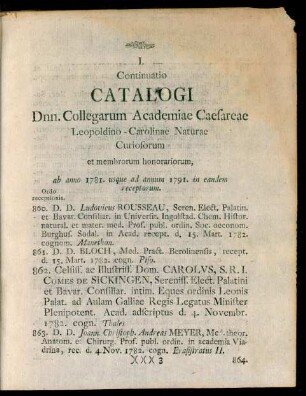 I.Continuatio Catalogi Dnn. Collegarum Academiae Caesareae Leopoldino-Carolinae Naturae Curiosorum, Ab anno 1781. usque ad annum 1791. in eandem receptorum.