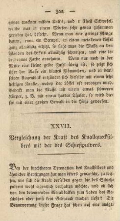 XXVII. Vergleichung der Kraft des Knallquecksilbers mit der des Schießpulvers