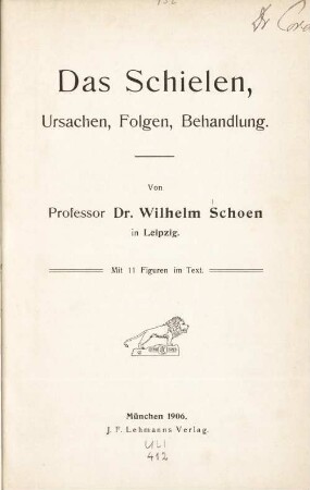 Das Schielen : Ursachen, Folgen, Behandlung