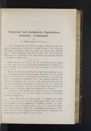Phasenregel und physikalische Eigenschaften chemischer Verbindungen.