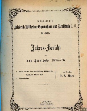 Jahres-Bericht : über das Schuljahr ..., 1875/76