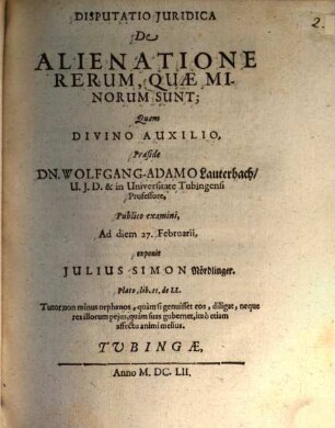 Disputatio Juridica De Alienatione Rerum, Quae Minorum Sunt