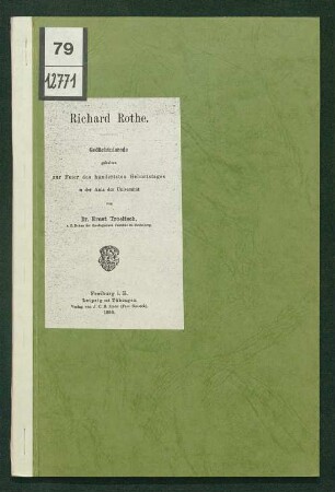 Richard Rothe : Gedächtnisrede gehalten zur Feier des hundertsten Geburtstages in der Aula der Universität