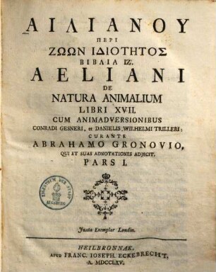 Aeliani De Natura Animalium : Libri XVII. 1