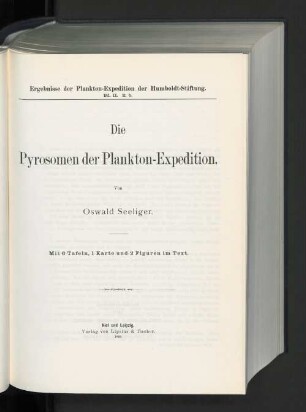 Bd 2,E,b: Die Pyrosomen der Plankton-Expedition
