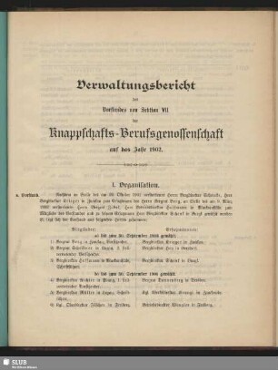 [17.]1902: Verwaltungsbericht des Vorstandes von Sektion VII der Knappschafts- Berufsgenossenschaft : auf das Jahr ...
