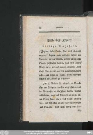 Siebendes Kapitel. Leidige Wahrheit.