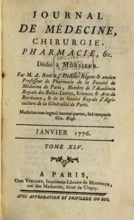 Journal de médecine, chirurgie, pharmacie. 45. 1776