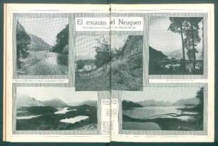 El encanto del Neuquen : (De la última excursión fotográfica del señor Emilio B. Morales)