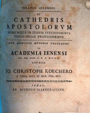 Oratio solemnis de cathedris apostolorum, horumque in iisdem successoribus, theologiae professoribus