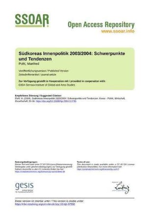 Südkoreas Innenpolitik 2003/2004: Schwerpunkte und Tendenzen