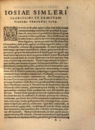 Vita clarissimi viri D. Iosiae Simleri Tigurini, s. theologiae in Schola Tigurina professoris fidelissimi : doctorum item virorum quaedam in eiusdem obitum carmina