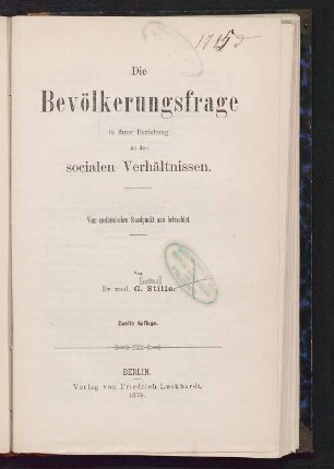 Die Bevölkerungsfrage in ihrer Beziehung zu den socialen Verhältnissen : vom medicinischen Standpunkt aus betrachtet
