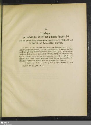 D. Unterlagen zum mündlichen Bericht des Petitions-Ausschusses über die Petition des Kirchenvorstandes zu Gröditz, die Gelöbnißformel für Geistliche und Religionslehrer betreffend