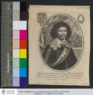 Charles De Lorraine, Duc de Guise, Prince de Ioinuille Comte, deu. Gouuerneur et Lieutenant General pour le Roy en Prouence, Admiral des Mers de Leuant / B. Moncornet excudit Cum Priuilegio Regis