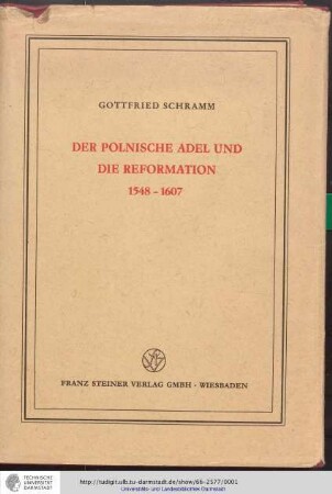 Der Polnische Adel und die Reformation : 1548 - 1607
