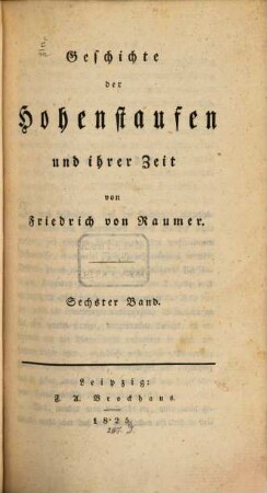 Geschichte der Hohenstaufen und ihrer Zeit, 6