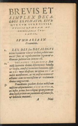 Brevis Et Simplex Decalogi Explicatio, Eiusque Cum Iure Civili Utilis Quaedam Ac Necessaria Collatio.