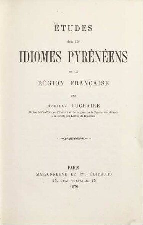 Études sur les idiomes pyrénéens de la région française