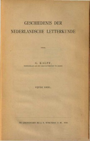 Geschiedenis der Nederlandsche letterkunde. 5
