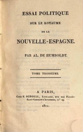 Essai politique sur le Royaume de la Nouvelle Espagne, 3 (1811)