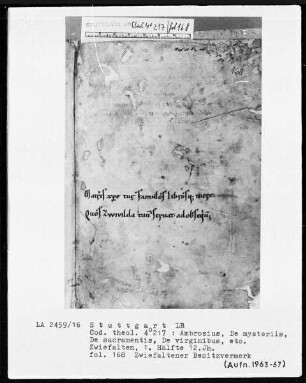 Ambrosius, De mysteriis, de sacramentis, de virginibus etc — Zwiefaltener Besitzvermerk, Folio 168 recto