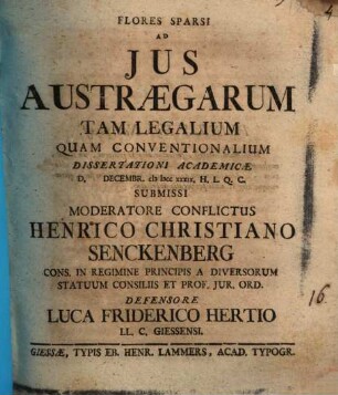 Flores sparsi ad ius austraegarum tam legalium, quam conventionalium : Dissertatio