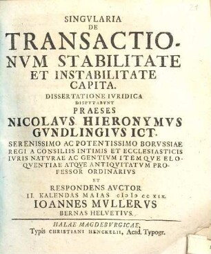 Singvlaria De Transactionvm Stabilitate Et Instabilitate Capita : Dissertatione Ivridica