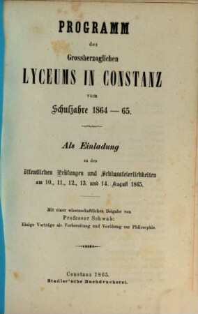 Programm des Grossherzoglichen Lyceums in Constanz : vom Schuljahre ..., 1864/65