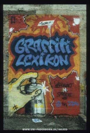 GRAFFiTi LEXiKON | HEYNE | WANDKUNST UND SPRÜCHE von {ANARCHIE-A} bis ZORO | -Scene-