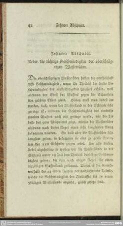Zehnter Abschnitt. Ueber die richtige Geschwindigkeit der oberschlägtigen Wasserräder