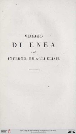 Viaggio di Enea all'Inferno, ed agli Elisii secondo Virgilio