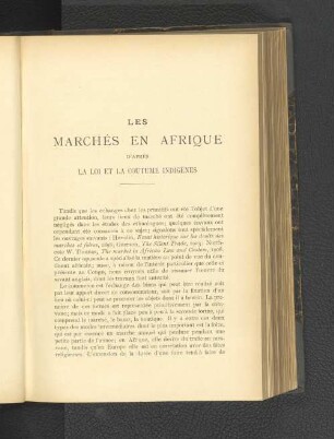 Les Marchés En Afrique D'Aprés La Loi Et La Coutume Indigenes.