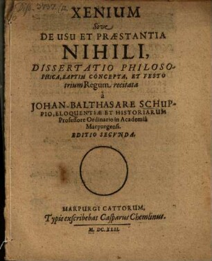 Xenium Sive De Usu Et Praestantia Nihili : Dissertatio Philosophica