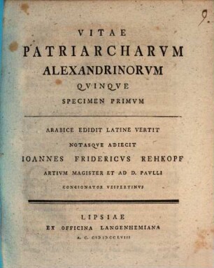 Vitae Patriarcharvm Alexandrinorvm Qvinqve, Specimen Primvm