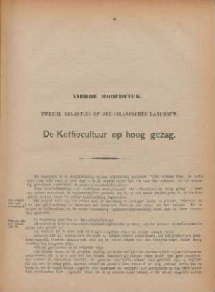 Vierde hoofdstuk. Tweede belasting op den inlandschen landbouw. De koffiecultuur op hoog gezag