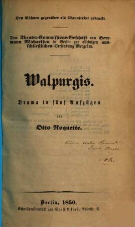 Walpurgis : Drama in 5 Aufzügen. Den Bühnen gegenüber als Manuscript gedruckt