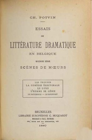 Essais de littérature dramatique en Belgique. 2