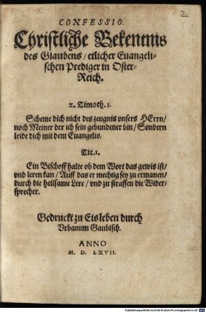 Confessio. Christliche Bekentnis des Glaubens etlicher Evangelischen Prediger in Oster-Reich