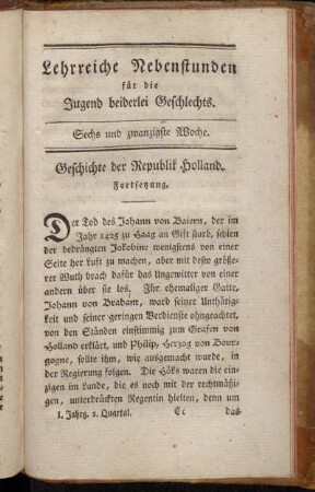 Sechs und zwanzigste Woche.