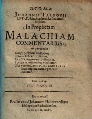 Johannis Tarnovii ... In Prophetam Malachiam Commentarius