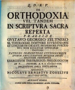 De orthodoxia vel tandem in Scriptura sacra reperta ... exercitium theol. philol.