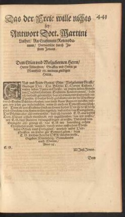 Das der Freie wille nichts sey: Antwort Doct. Martini Luther/ An Erasmum Roterodamum/ Verdeudscht durch Justum Jonam.