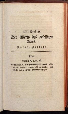 XXI. Predigt. Der Werth des geselligen Lebens. Zweyte Predigt