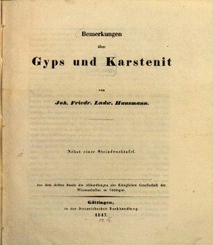 Bemerkungen über Gyps u. Karstenit : Aus d. III B. der Abhandl. der K. Ges. d. Wiss. zu Goettingen