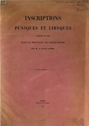Inscriptions puniques et libyques trouvées en 1840 dans la Province de Constantine