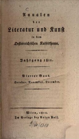 Annalen der Literatur und Kunst in dem österreichischen Kaiserthume. 1811, 4